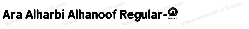 Ara Alharbi Alhanoof Regular字体转换